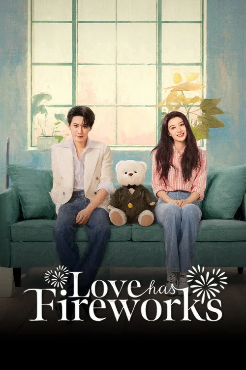 Love Has Fireworks เมื่อรักส่องประกาย (2026) พากย์ไทย ซับไทย EP.1-36 (จบ)